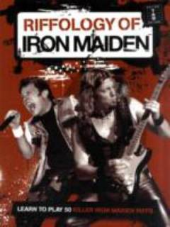 The riffology of Iron Maiden : guitar tab edition