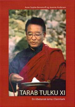 Tarab Tulku XI : en tibetansk lama i Danmark
