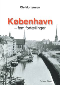 København : fem fortællinger