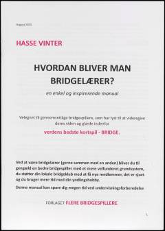 Hvordan bliver man bridgelærer? : en enkel og inspirerende manual