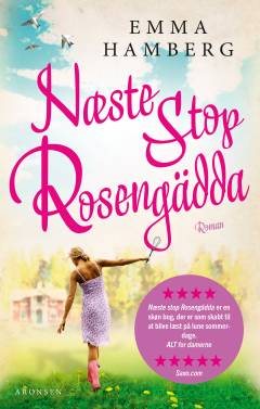 Næste stop Rosengädda