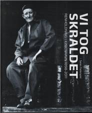 Vi tog skraldet : renholdning i København 1898-2011