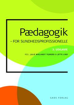 Pædagogik : for sundhedsprofessionelle
