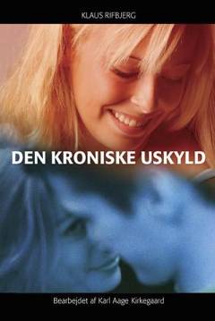 Den kroniske uskyld (Letlæsning)