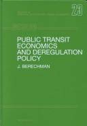 Public transit economics and deregulation policy