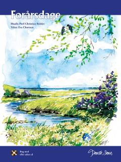 Forårsdage : 4 sange som fællessang og 3-stemmigt kor (SSA) med klaverakkompagnement - eller 3 instrumenter : for voksne og større børn