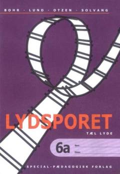 Lydsporet. 6, Tæl lyde. Bind a