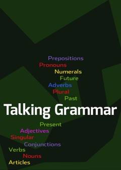 Talking grammar