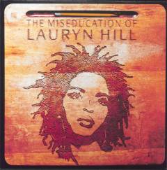 The miseducation of Lauryn Hill