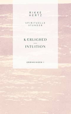 Kærlighed, intuition