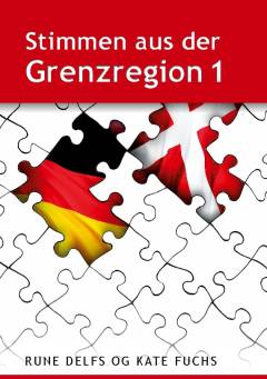 Stimmen aus der Grenzregion. Band 1