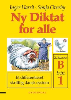 Ny diktat for alle, 2. klasse. Hæfte B, trin 1