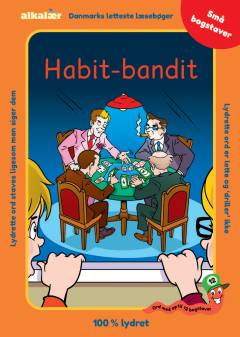 Habit-bandit