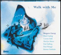 Walk with me