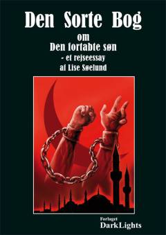 Den sorte bog om Den fortabte søn : et rejseessay