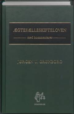 Ægtefælleskifteloven med kommentarer