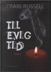 Til evig tid : krimi