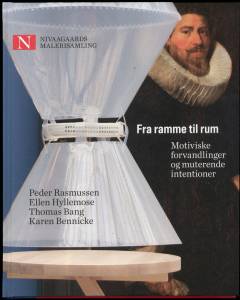 Fra ramme til rum : motiviske forvandlinger og muterende intentioner