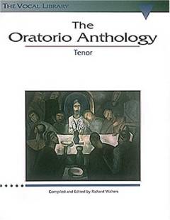 The oratorio anthology. Tenor : for tenor og klaver