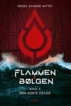 Flammen & bølgen - den sorte drage