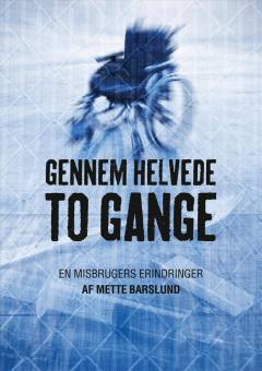 Gennem helvede to gange