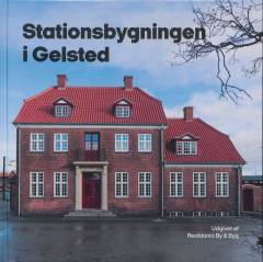 Stationsbygningen i Gelsted