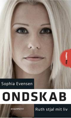 Ondskab : Ruth stjal mit liv