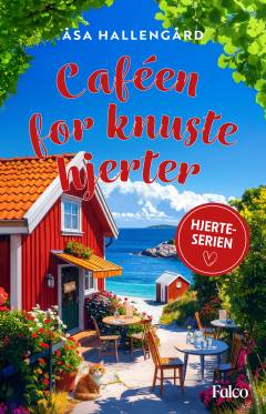 Caféen for knuste hjerter
