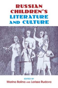 Russian children's literature and culture