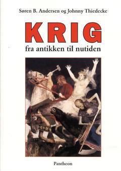 Krig fra antikken til nutiden