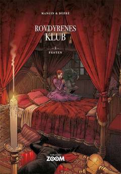 Rovdyrenes klub. Bind 2 : Festen