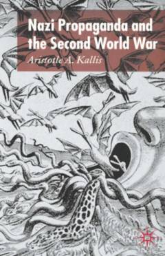 Nazi propaganda and the Second World War