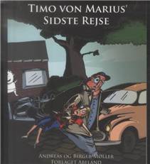 Timo von Marius' sidste rejse : børnekrimi