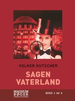 Sagen Vaterland : Gereon Raths fjerde sag. Bind 1 (Stor skrift)