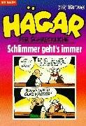 Schlimmer geht's immer