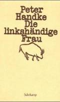 Die linkshändige Frau
