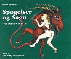 Spøgelser og sagn fra dansk natur. Bind 1 : Nord- og Midtjylland