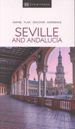 Seville and Andalucia