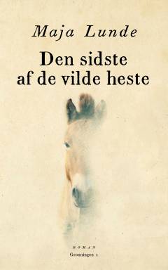 Den sidste af de vilde heste