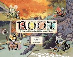 Root : a game of woodland might and right