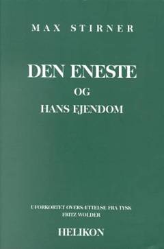 Den eneste og hans ejendom