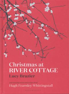 Christmas at River Cottage