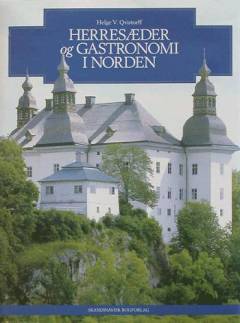 Herresæder og gastronomi i Norden