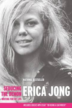 Seducing the demon : writing for my life