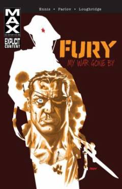 Fury. Volume 1 : My war gone by
