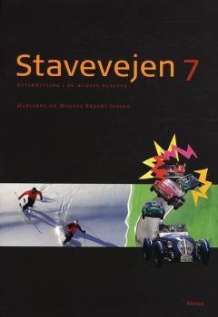 Stavevejen 7 : retskrivning i de ældste klasser