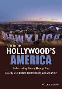 Hollywood's America : understanding history through film