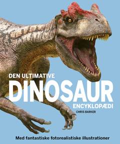Den ultimative dinosaur encyklopædi