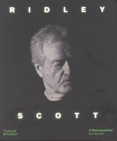 Ridley Scott : a retrospective