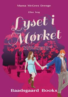 Lyset i mørket : en romance-roman